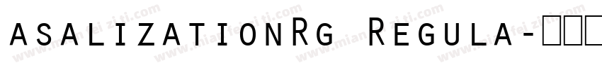 asalizationRg Regula字体转换